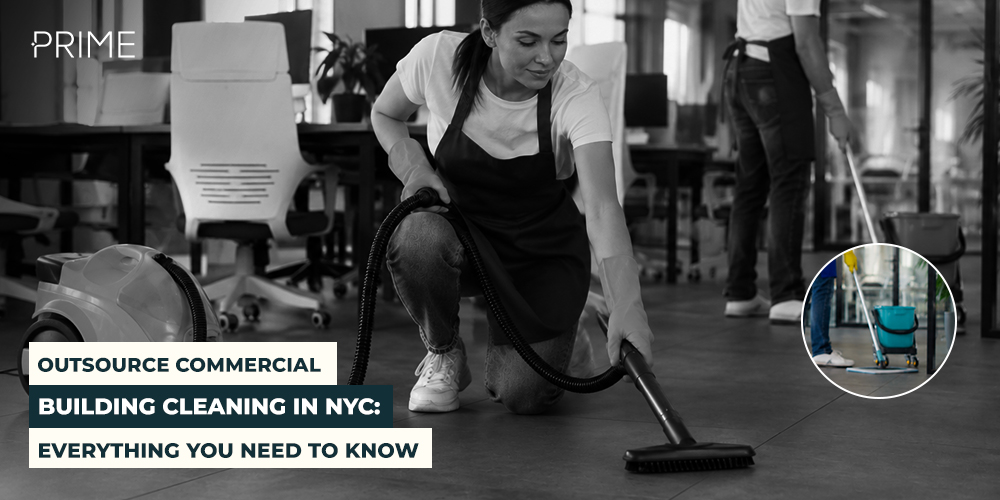 Outsource Commercial Building Cleaning in NYC